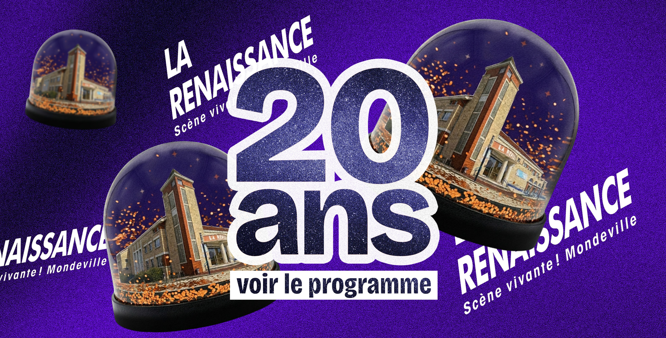 La_RenaissanLa Renaissance fête ses 20 ans !ce_Nouvelle_Saison_2026_2027 La Renaissance fête ses 20 ans !