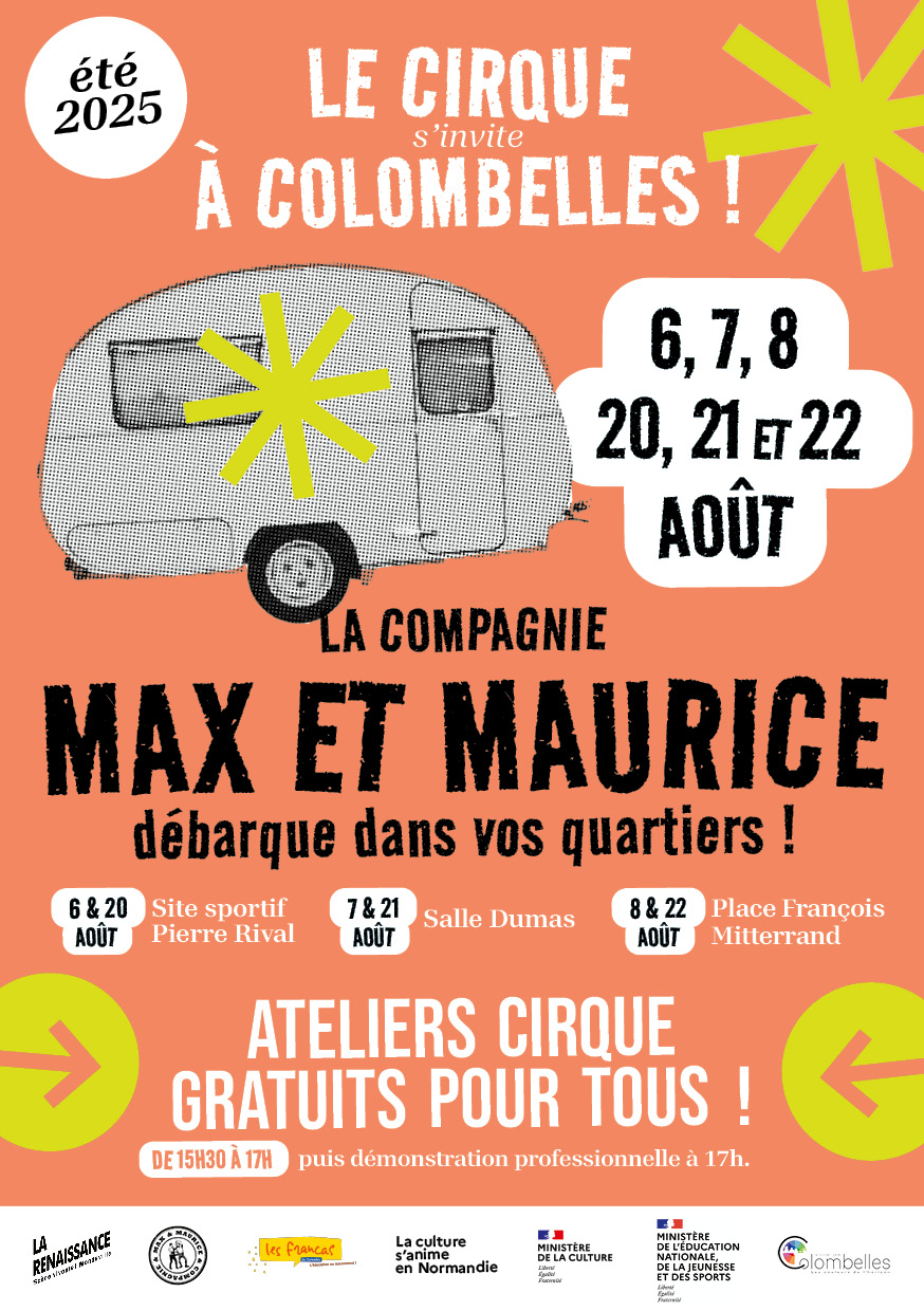 Cet été, retrouvez la caravane cirque Max et Maurice pour des ateliers cirque gratuits à Colombelles.