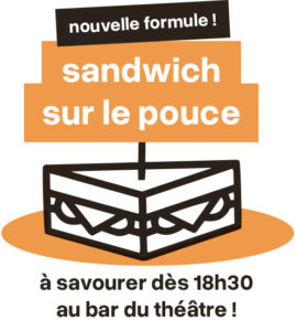 Sandwich sur le pouce !
