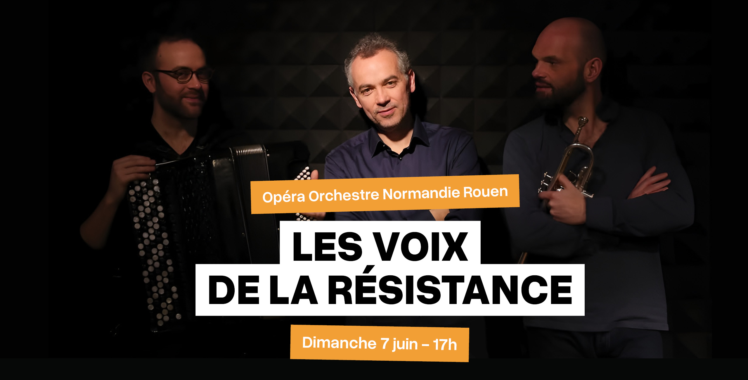 Opéra Orchestre Normandie Rouen - Les Voix de la Résistance - La Renaissance